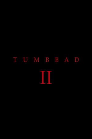 Tumbbad II