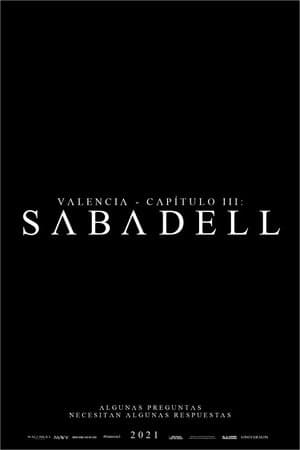 Valencia - Chapter III: Sabadell