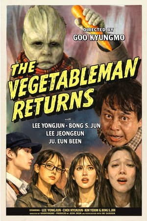 Attack of the Vegetableman