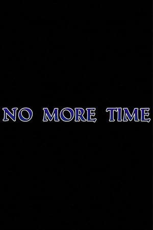 No More Time