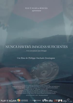 Il n'y aura jamais assez d'images