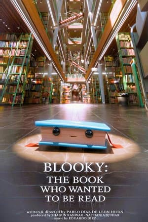 Blooky: The Book Who Wanted To Be Read