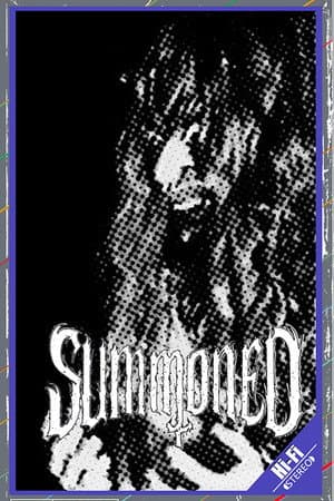 Summoned