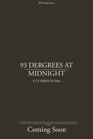 93 DERGREES AT MIDNIGHT