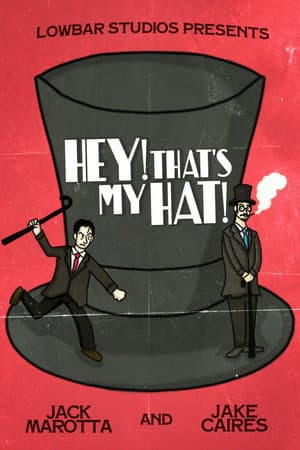 Hey! That's My Hat!