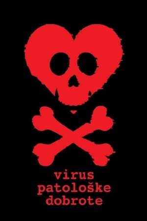 The Virus of Pathological Kindness