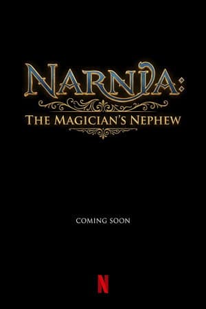 Narnia: The Magician's Nephew