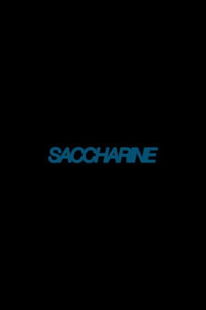 Saccharine