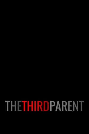 The Third Parent